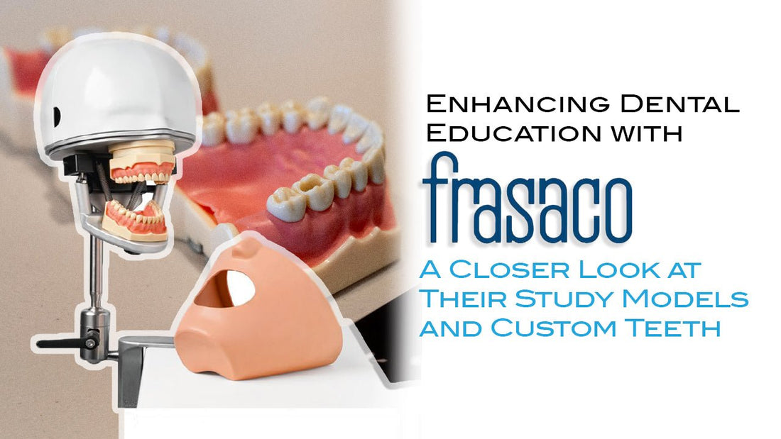 Enhancing Dental Education with Frasaco: A Closer Look at Their Study Models and Custom Teeth - Incidental