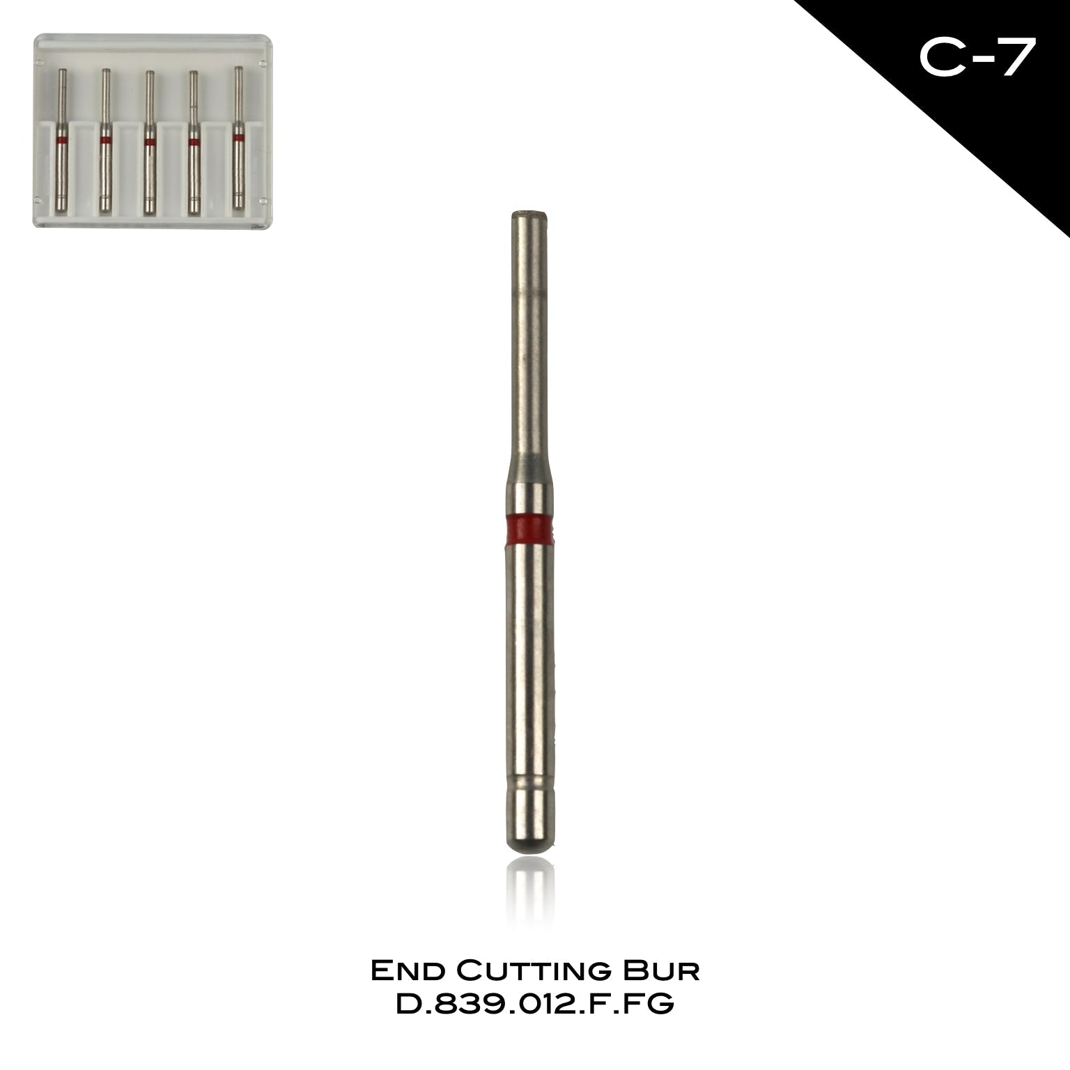 End Cutting Bur C-7 – Incidental